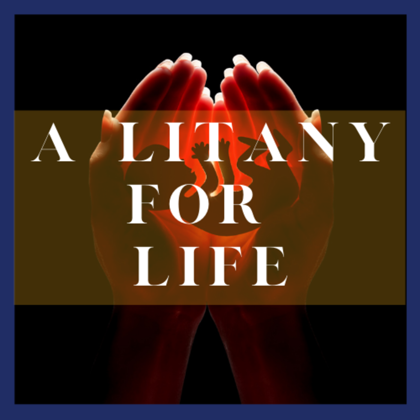 Litany for Life